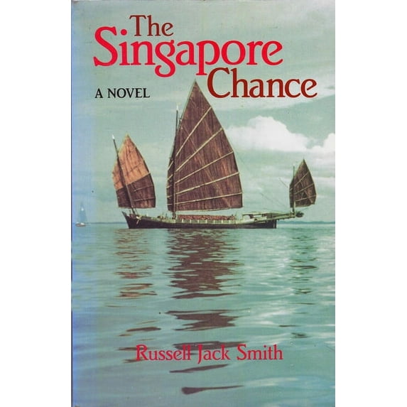 Singapore Chance : A Novel (Paperback)