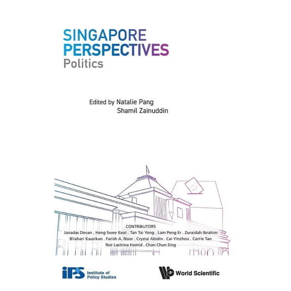 Singapore Perspectives Singapore Perspectives: Politics, Book 0, (Hardcover)