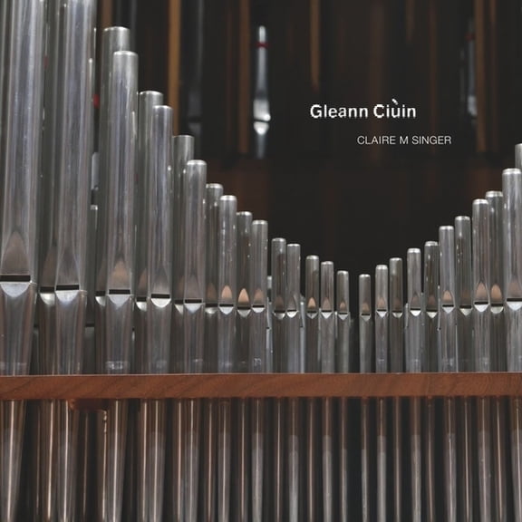 Singer,Claire M - Gleann Ciuin - Music & Performance - CD