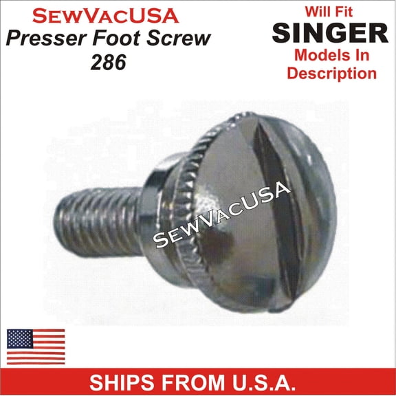 Singer Compatible Presser Foot Screw 286 Fits Featherweight 221 & Many More See Description
