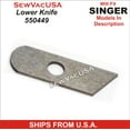 thumbnail image 1 of Singer Compatible Serger Lower Knife 550449 Fits Models In Description, 1 of 3