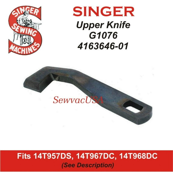 Singer Compatible Serger Upper Knife G1076 Fits Singer, Pfaff, Viking, Elna & Babylock See Description For Models