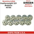 thumbnail image 1 of Singer Featherweight Compatible Bobbins 45785 Fits 221 (10 Pack), 1 of 2