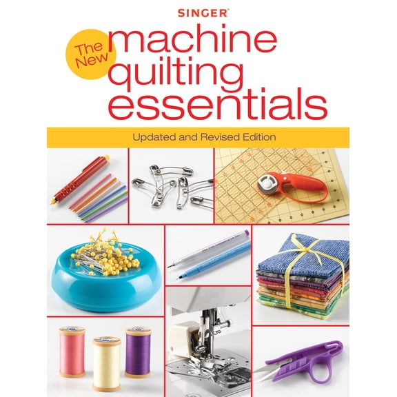 Pre-Owned Singer New Machine Quilting Essentials : Updated and Revised Edition (Paperback)