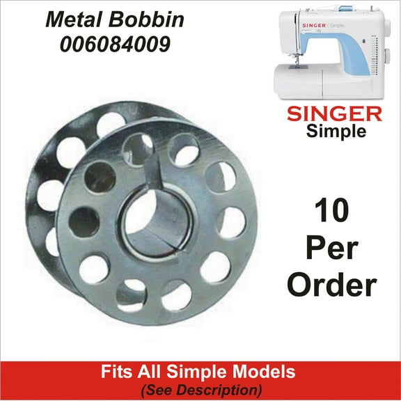 Singer Simple Compatible Metal Bobbin Fits All Simple Models Including 2932 & 3116 See Description