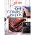 thumbnail image 1 of Pre-Owned The New Step-by-Step Home Decorating Projects (Singer Sewing Reference Library) (Paperback) 0865735425 9780865735422, 1 of 1