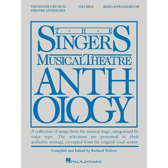 Singer's Musical Theatre Anthology - Volume 6: Mezzo-Soprano/Belter Book Only, (Paperback)