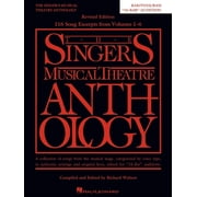 The Singers Musical Theatre Anthology 16-Bar Audition Baritone/Bass Edition Voice and Piano Audition Songbook for Broa, Paperback