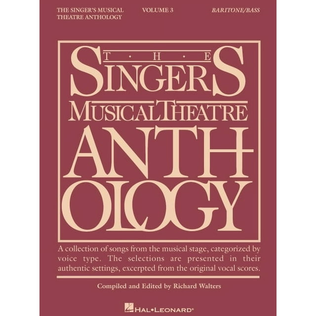 Singer's Musical Theatre Anthology (Songbooks): The Singer's Musical Theatre Anthology - Volume 3 (Paperback)