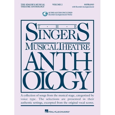 Pre-Owned Singer's Musical Theatre Anthology - Volume 2 Book/Online Audio [With 2 CDs] (Paperback) 1423423690 9781423423690