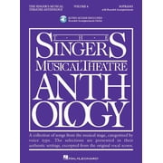 Singers Musical Theater Anthology The Singers Musical Theatre Anthology Soprano - Volume 4 Soprano Voice and Piano Sheet Music Songbook with Online Audi, Book 04, Paperback