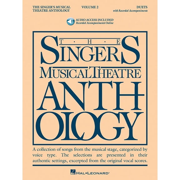Singers Musical Theater Anthology The Singer's Musical Theatre Anthology - Volume 2 Book/Online Audio, Book 02, (Paperback)