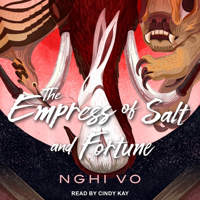 Singing Hills Cycle: The Empress of Salt and Fortune (Audiobook)