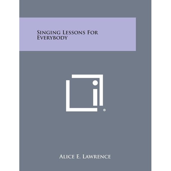 Singing Lessons for Everybody