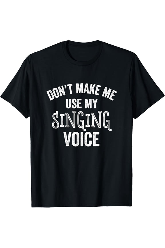 Crewneck Unisex Tee - Singing Voice Funny Singer Choir Chorus Music Teacher Gift T-Shirt
