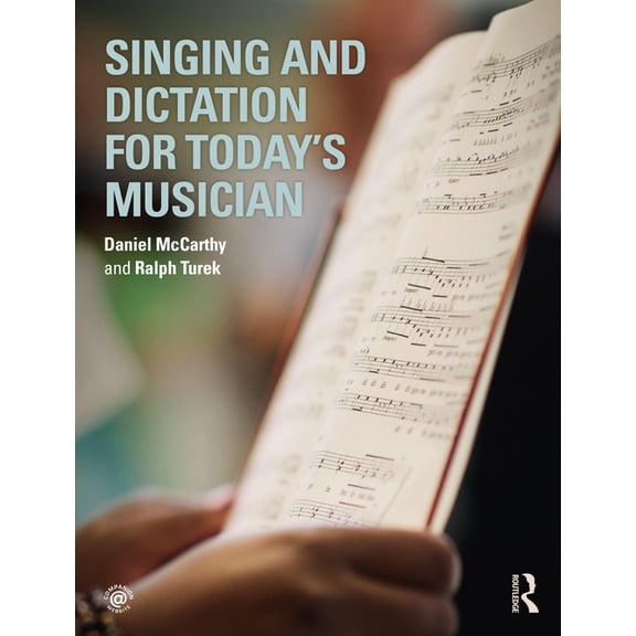 Singing and Dictation for Today's Musician, (Paperback)