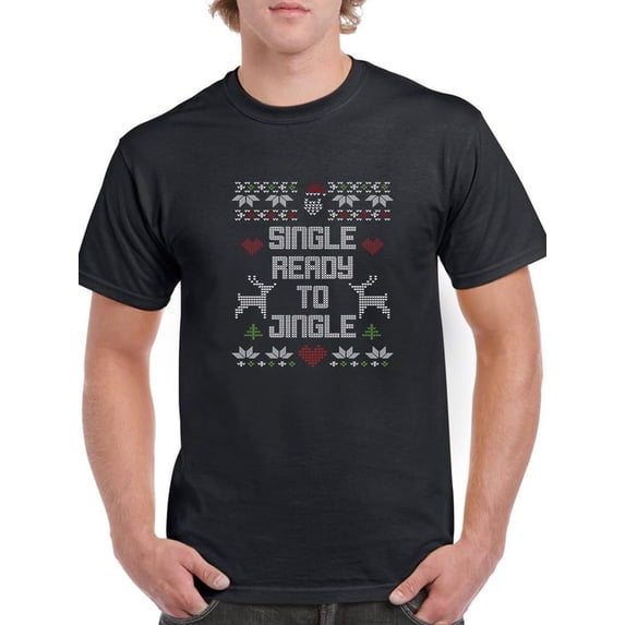 Single, And Ready To Jingle T-Shirt Men -Smartprints Designs, Male 3X-Large