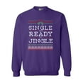 thumbnail image 1 of Single And Ready To Jingle Ugly Christmas Funny DT Crewneck Sweatshirt, 1 of 2