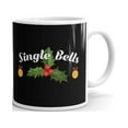 thumbnail image 1 of Single Bells Funny Christmas Holiday Coffee Tea Ceramic Mug Office Work Cup Gift 15oz, 1 of 3