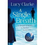 Single Breath A Gripping, Twist-filled Thriller That Will Have You Hooked