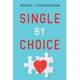thumbnail image 1 of Single By Choice, (Paperback), 1 of 1