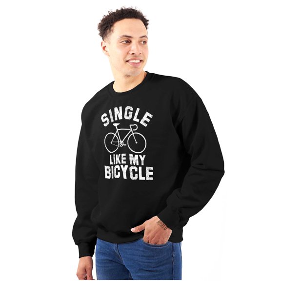 Single Like My Bicycle Gear Hipster Sweatshirt for Men or Women Brisco Brands L