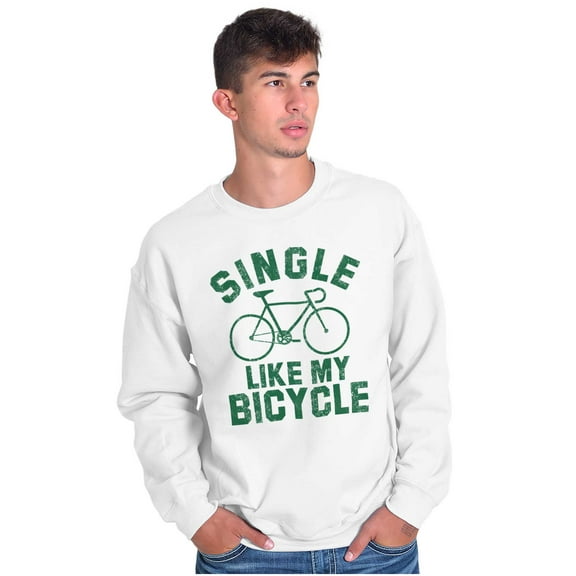 Single Like My Bicycle Gear Hipster Sweatshirt for Men or Women Brisco Brands S