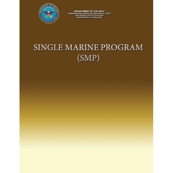 Single Marine Program (SMP) (Paperback)
