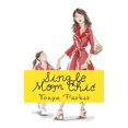 thumbnail image 1 of Single Mom Chic (Paperback), 1 of 1
