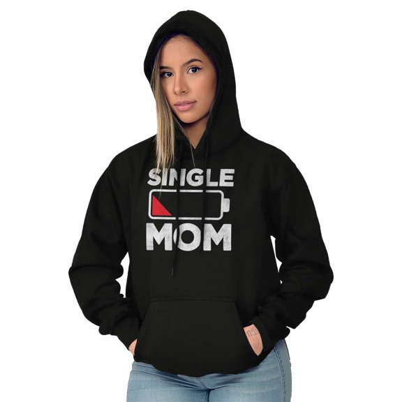Single Mom Funny Dying Battery Joke Women Plus Size Graphic Pullover Hoodie Brisco Brands 2X