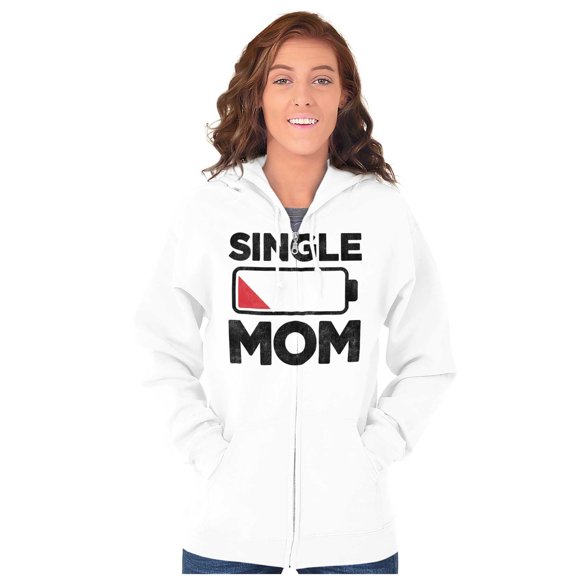 Single Mom Funny Dying Battery Joke Zip Hoodie Sweatshirt Women Brisco Brands S