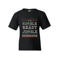 thumbnail image 1 of Single Ready Jingle Ugly Christmas Funny DT Youth Kids T-Shirt Tee, 1 of 2
