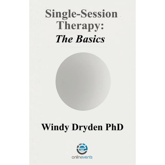 Single-Session Therapy: The Basics, (Paperback)