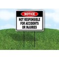 thumbnail image 1 of Single Sided Sign Notice Not Responsible For Accidents Or Injuries red circle Yard Sign ROAD SIGN with Stand, 1 of 1