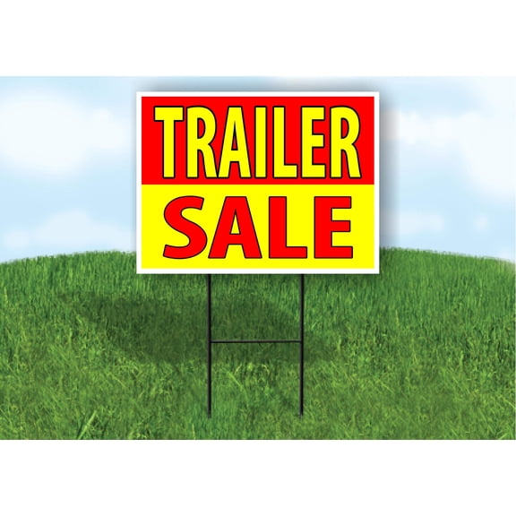 Single Sided Sign TRAILER SALE RED YELLOW Yard Sign ROAD SIGN with Stand