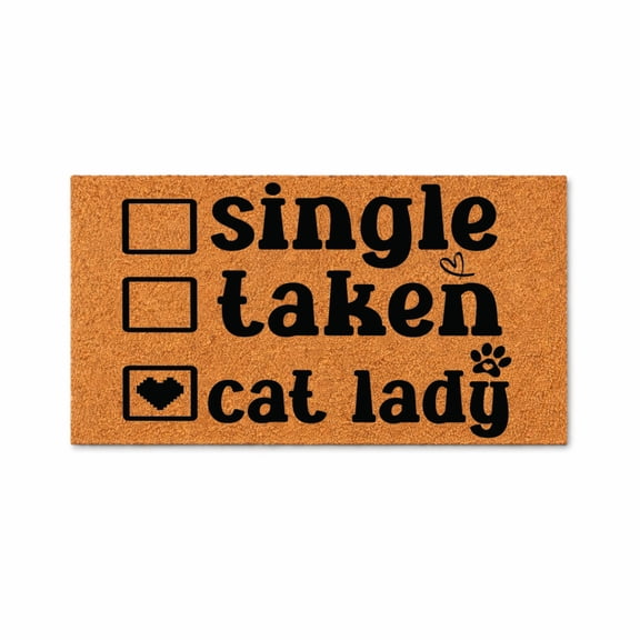 Single Taken Cat Lady Doormat, Funny Welcome Mat, Outdoor Entry Rug, Housewarming Gift, New Home Decor, Gift for Her 7668 (36x60 inches) 7668