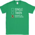 thumbnail image 1 of Single Taken Depends On Who's Asking T-Shirt Funny Dating Humor Text Tee - Green, M, 1 of 1