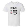 thumbnail image 1 of Single Taken Dog Lady Tee Funny Tshirt Amusing Dog Lover T Shirt, 1 of 1