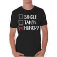 thumbnail image 1 of Single Taken Hungry Men's Tee Anti Valentine Day Gift Ideas for Single People Sarcastic Humorous Novelty Shirt for Men, 1 of 4