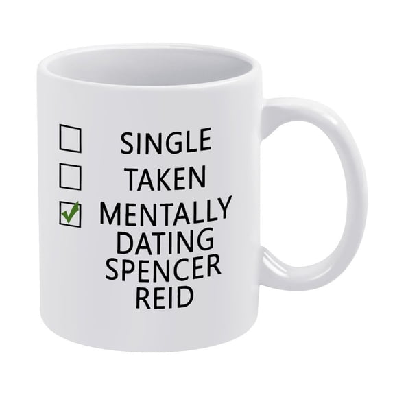 "Single, Taken, Mentally Dating A Genius" Funny Coffee Mug,11oz - Gift for Psychology Fans & Book Lovers