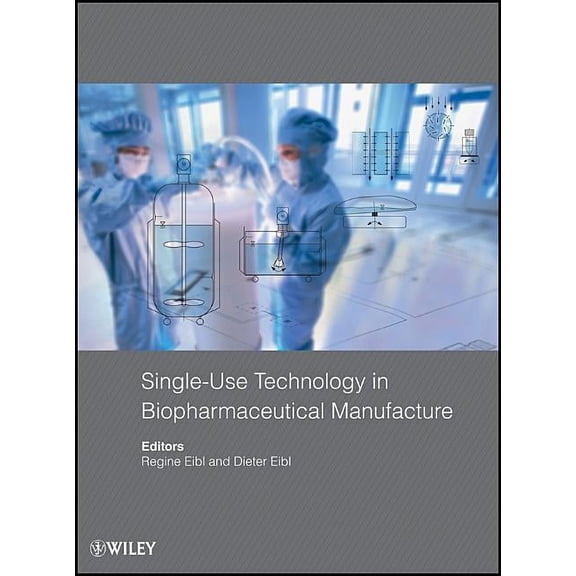 Single-Use Biopharmaceutical, (Hardcover)