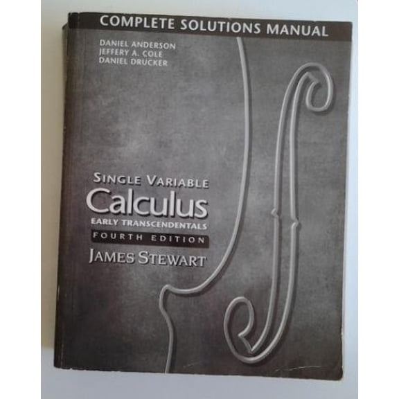 Pre-Owned Single Variable Calculus Early Transcendentals: Complete Solutions Manual, 4th Edition (Paperback) 0534362990 9780534362997