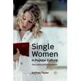 thumbnail image 1 of Single Women in Popular Culture: The Limits of Postfeminism (Paperback), 1 of 1