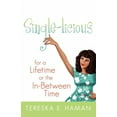 thumbnail image 1 of Single-licious : For a Lifetime or the In-between Time, 1 of 1