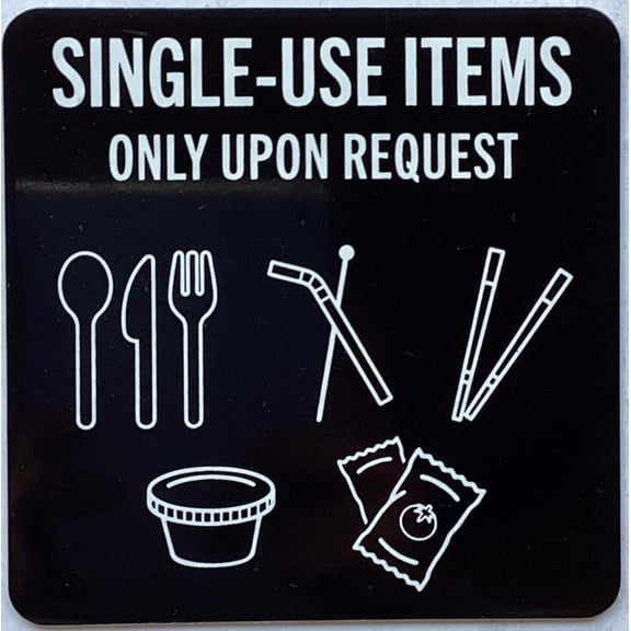Single use upon request - utensils and plastic straws available upon request sign Metal Sign 8x12 Inch