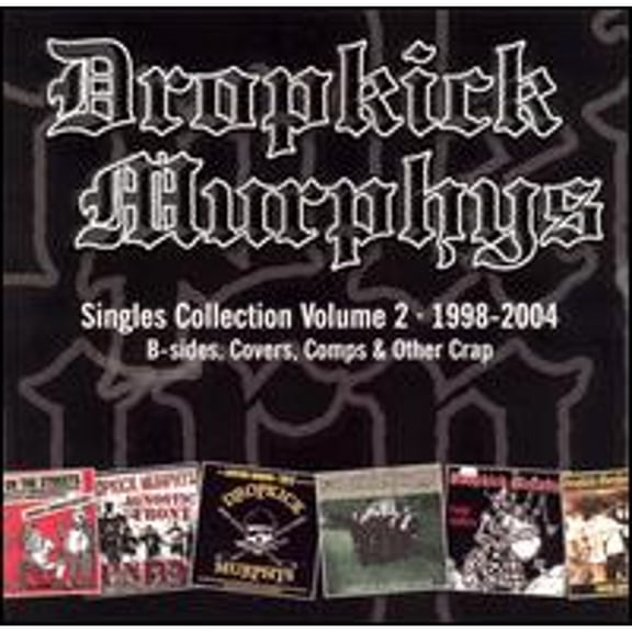 Pre-Owned Singles Collection, Vol. 2 (CD 0045778046928) by Dropkick Murphys