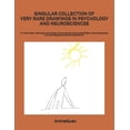 thumbnail image 1 of Singular Collection of Very Rare Drawings in Psychology and Neurosciences: Dr Amine Guen, Neurology, Somnology, Neurosciences, Neurorehabilitation, Neurophysiology And Neurological Functional Explorat (Paperback), 1 of 1