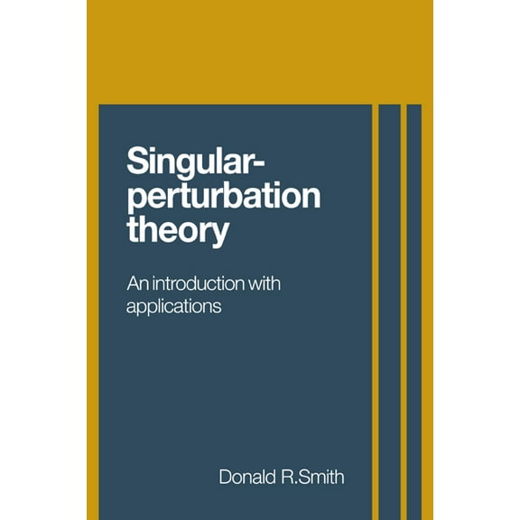 Singular-Perturbation Theory, (Hardcover)