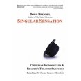 thumbnail image 1 of Singular Sensation: Christian Monologues & Reader's Theatre Sketches, (Paperback), 1 of 1