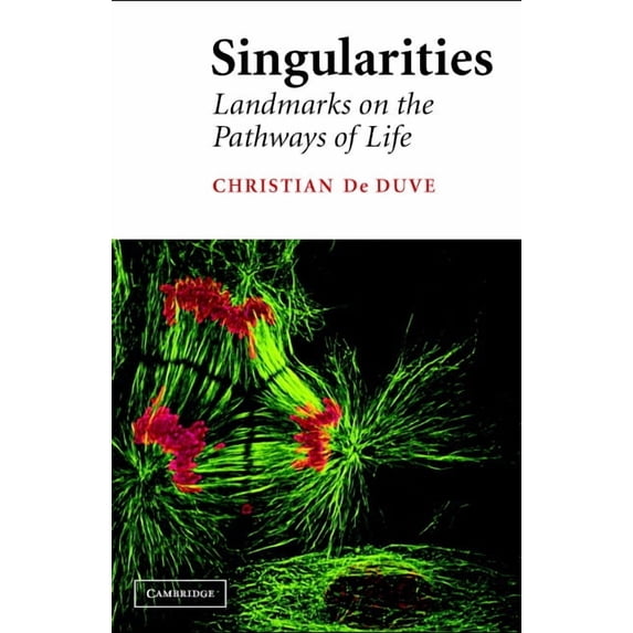 Singularities: Landmarks on the Pathways of Life, (Hardcover)